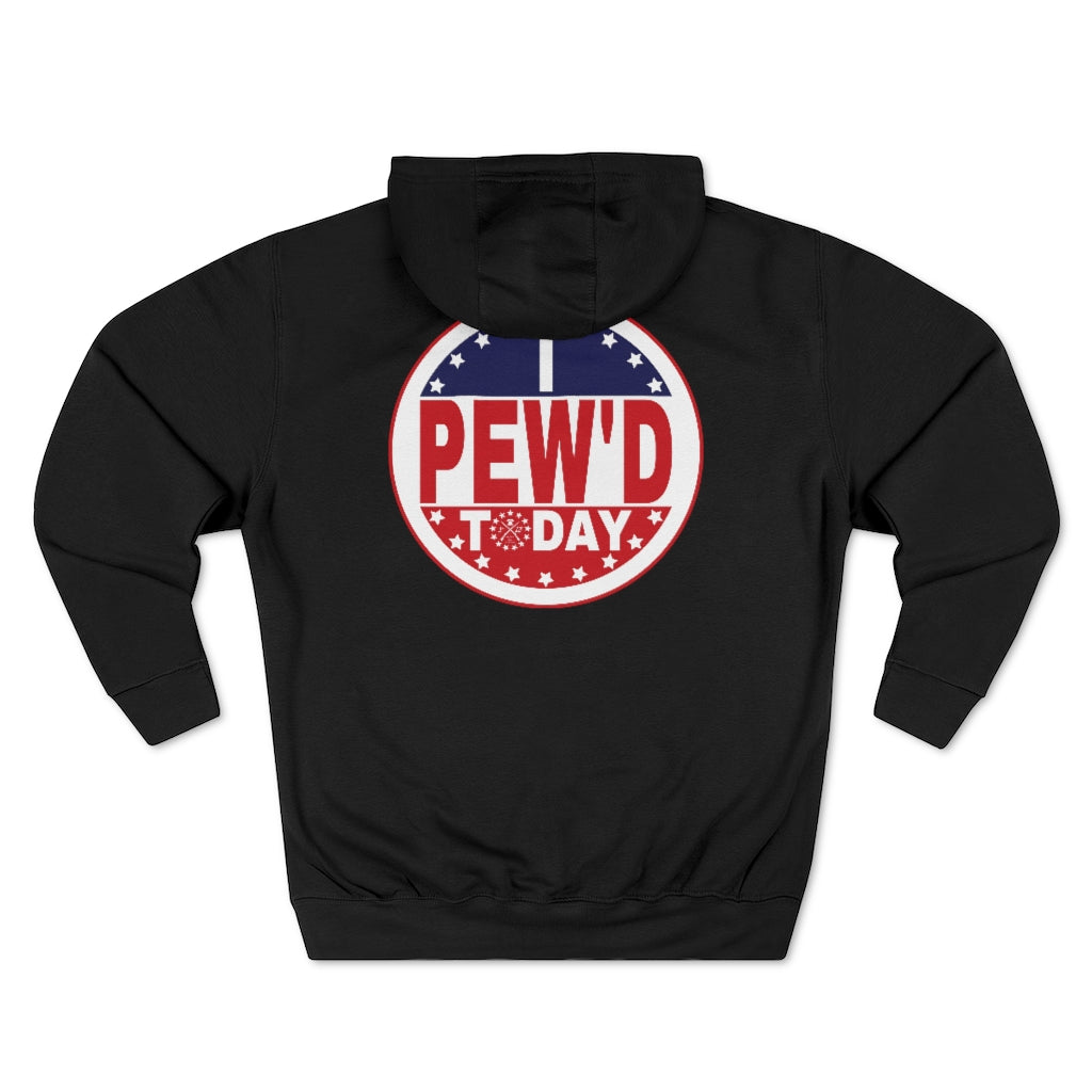 I Pew'd Today Premium Pullover Hoodie