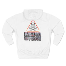 Load image into Gallery viewer, Media Is Poison - Premium Pullover Hoodie
